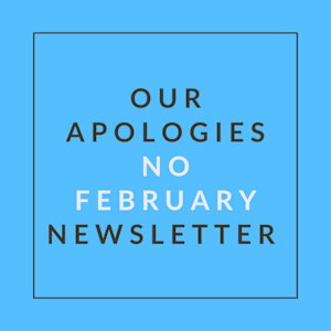 A blue square with text apologizing for the absence of a February newsletter.