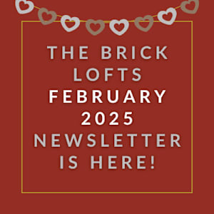 the brick lofts december 2024 newsletter is here text