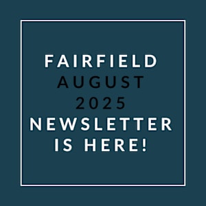 The image announces the availability of the Fairfield July 2025 newsletter.