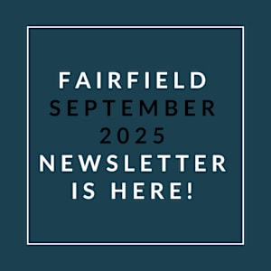 A newsletter announcement for Fairfield in September 2025.