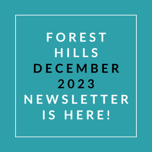an aqua background with the words forest hills december 22 23 newsletter is here