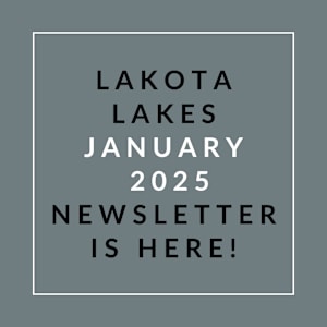 A grayscale image announcing the January 2025 newsletter for Lakota Lakes.
