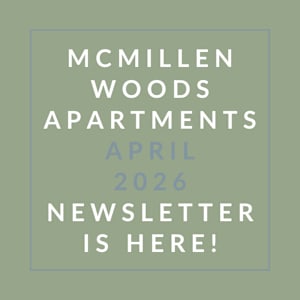 The image is a cover of the McMillen Woods Apartments April 2026 newsletter.