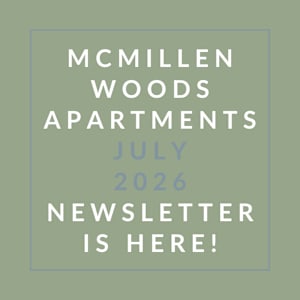 The image is a cover of the McMillen Woods Apartments July 2026 newsletter.