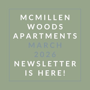 The image is a cover of the McMillen Woods Apartments March 2026 newsletter.