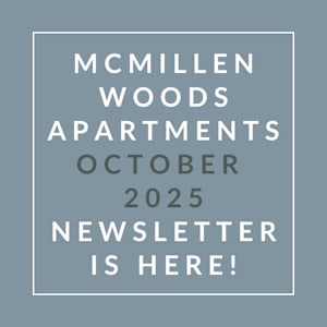 The image is a cover of the McMillen Woods Apartments October 2025 newsletter.