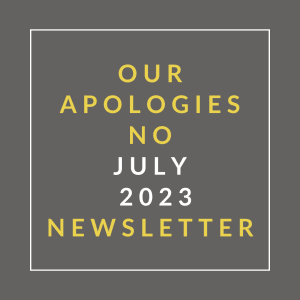our apologies no july 23 newsletter yellow text on grey background