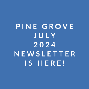 a white box on a blue background with the words pine grove juicy 2024 newsletter