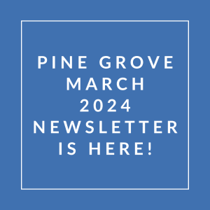 the 2020 pine grove march newsletter is here