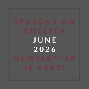 A graphic announcing the availability of the "Seasons on Chelsea June 2026 Newsletter."