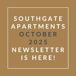 A brown square with text announcing the Southgate Apartments October 2025 newsletter.