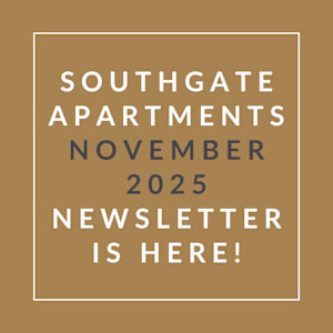 A brown square with text announcing the Southgate Apartments October 2025 newsletter.