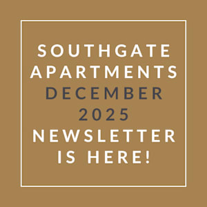 A brown square with text announcing the Southgate Apartments December 2025 newsletter.