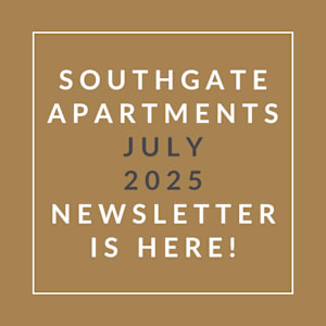 A brown newsletter cover for Southgate Apartments for July 2025.
