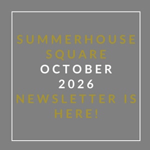 A poster announcing the Summerhouse Square October 2026 newsletter.