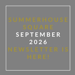 A poster announcing the Summerhouse Square September 2026 newsletter.