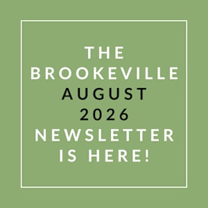 The image announces the availability of the Brookeville August 2026 newsletter.