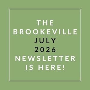 The image announces the availability of the Brookeville July 2026 newsletter.