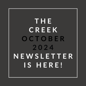 a white font on a black background with the words the creek october 2024 newsletter