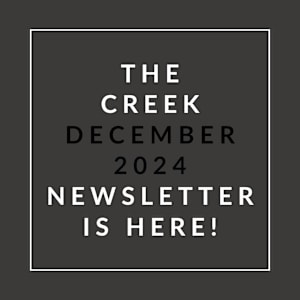 The image announces the availability of "The Creek December 2024 Newsletter".