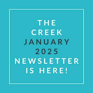 The image announces the availability of the Creek January 2025 newsletter.