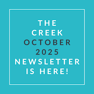 The image announces the release of the Creek October 2025 newsletter.