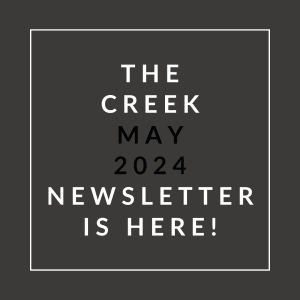 a white font on a black background with the caption the creek april 2024 newsletter