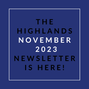 the highlands november 22 23 newsletter is here text on blue background