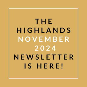 a yellow background with the words the highlands october 2024 newsletter is here