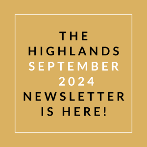 the highlands september 2024 newsletter is here poster