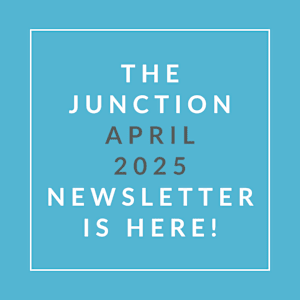 The image announces the availability of the Junction April 2025 newsletter.