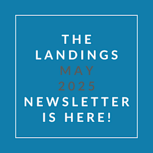 The image is a cover of the Landings Arpil 2025 newsletter.