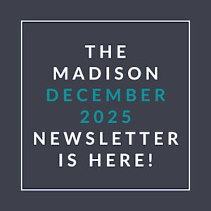 The image announces the availability of the Madison December 2025 newsletter.