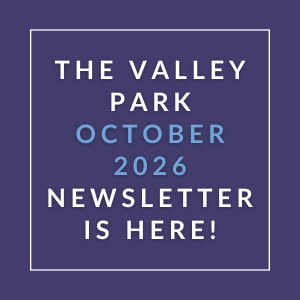 The image announces the availability of the Valley Park October 2026 newsletter.