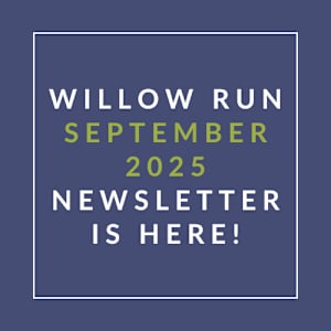 A blue background with text announcing the Willow Run September 2025 Newsletter.