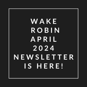 a white font on a black background with the words wake robin april 2024