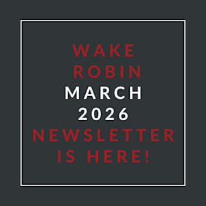 A black background with red and white text announcing a newsletter for Robin March 2026.