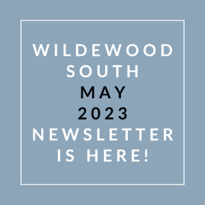 a blue background with the wordswildwood south may 22 23 newsletter is here