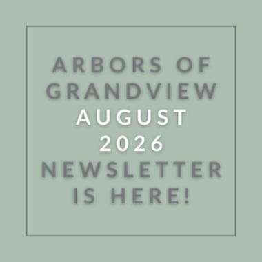 The image announces the availability of the Arbors of Grandview August 2026 newsletter.