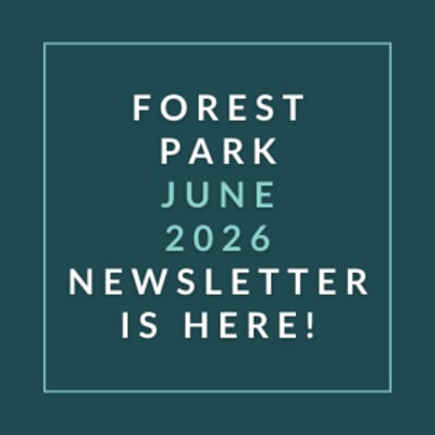 The image is promoting the June 2026 newsletter for Forest Park.