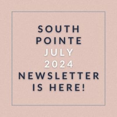 the words south pointe july 2024 is here on a pink background