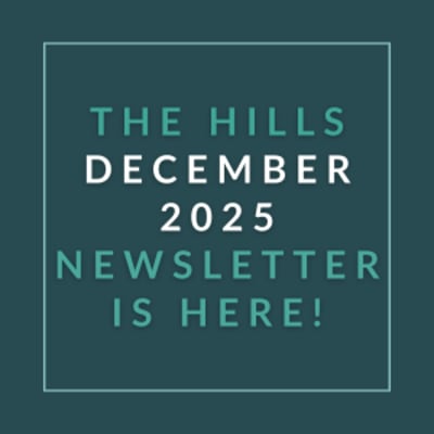 The image announces the availability of The Hills December 2025 Newsletter.