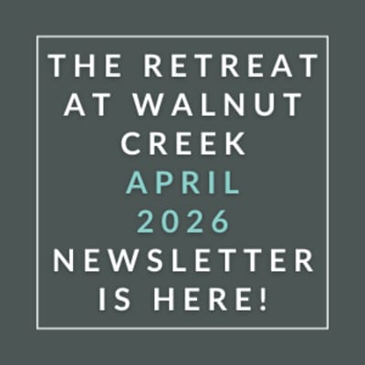 The image announces the availability of the Walnut Creek Retreat April 2026 newsletter.