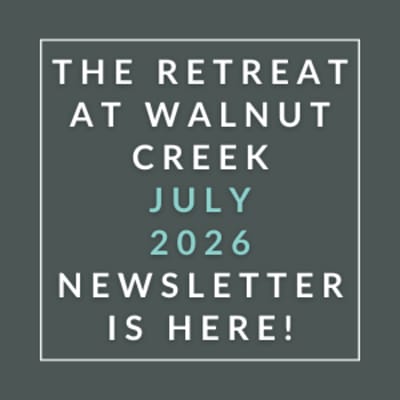The image announces the availability of the Walnut Creek Retreat July 2026 newsletter.
