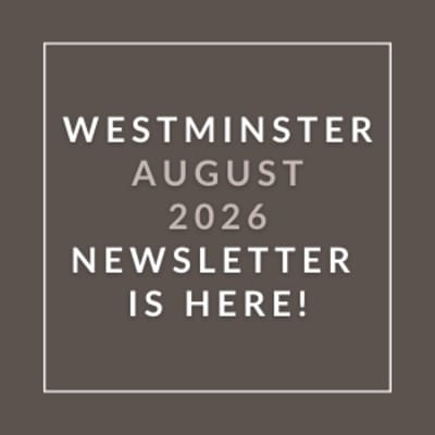The image announces the Westminster August 2026 newsletter.