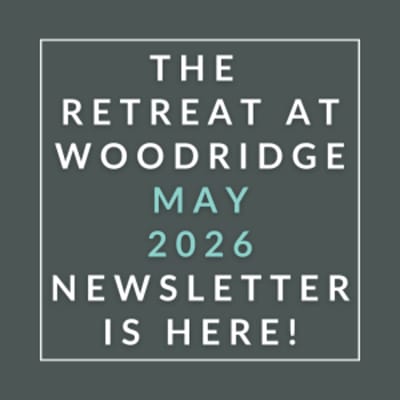 The image announces the release of the Retreat at Woodridge May 2025 newsletter.