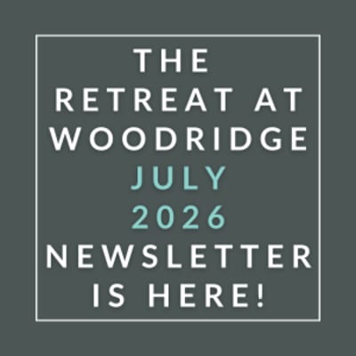 The image is an advertisement for the Retreat at Woodridge July 2026 newsletter.