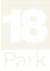 A black and white image of the number 18 and the word Park.