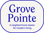 Grove Pointe - A neighborhood classic for modern living