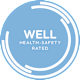 A circular graphic with the words "WELL HEALTH-SAFETY RATED" in the center.